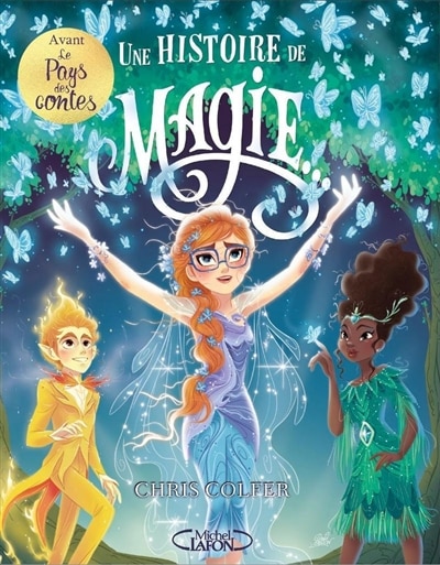Couverture_Une histoire de magie..., Vol. 1
