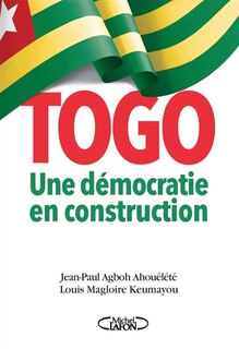 Togo: une démocratie en construction