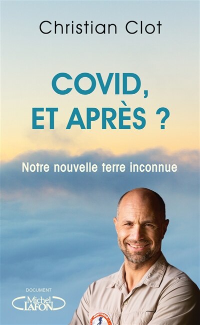 Front cover_Covid, et après ? : notre nouvelle terre inconnue