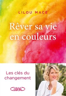 Front cover_Rêver sa vie en couleurs