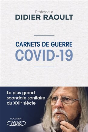 Covid-19: carnets de guerre