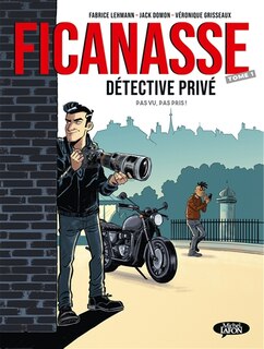 Ficanasse, détective privé Tome 1 pas vu