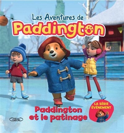 Paddington et le patinage