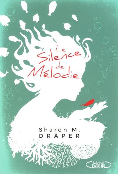 Couverture_Le silence de Mélodie Tome 1