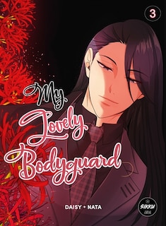 MY LOVELY BODYGUARD 03 VERSION FRANÇAISE