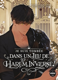 JE SUIS TOMBEE DANS UN JEU DE HAREM T.2