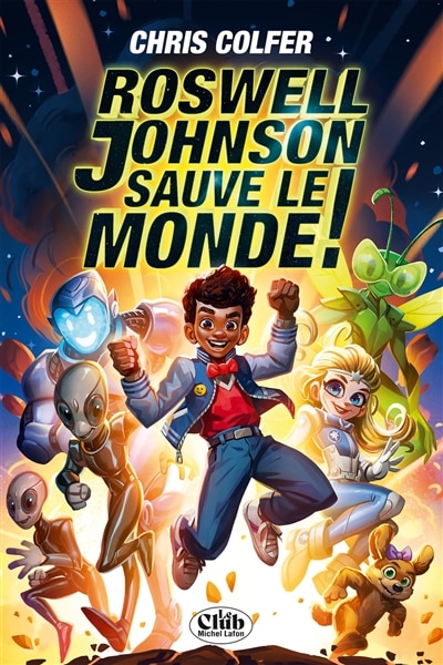 Front cover_ROSWELL JOHNSON SAUVE LE MONDE! T1