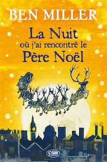 Front cover_LA NUIT OU J'AI RENCONTRE LE PERE NOEL