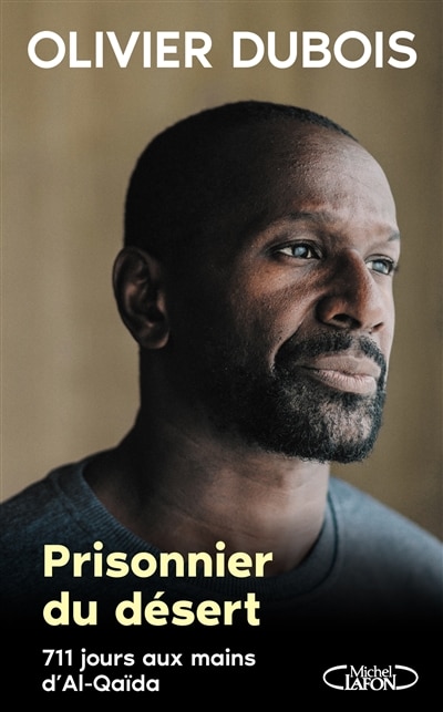 Front cover_Prisonnier du désert : 711 jours aux mains d'Al-Qaida