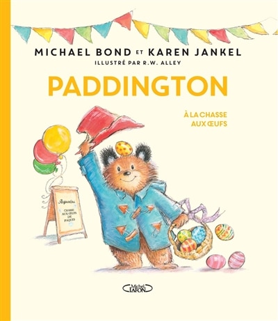 Couverture_PADDINGTON A LA CHASSE AUX OEUFS