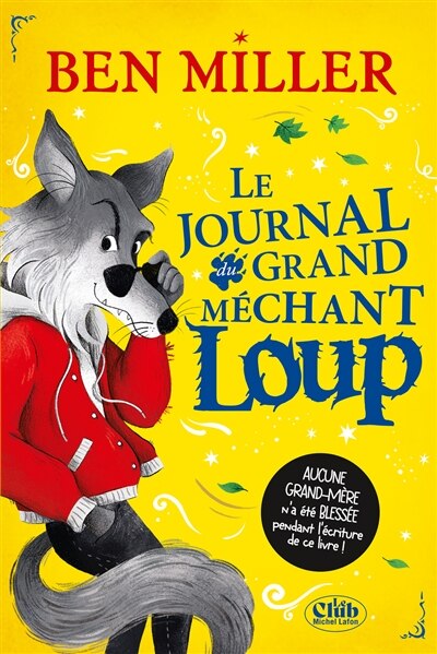 Couverture_LE JOURNAL INTIME DU GRAND MECHANT LOUP