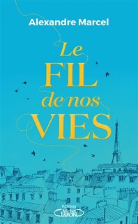 Front cover_Le fil de nos vies