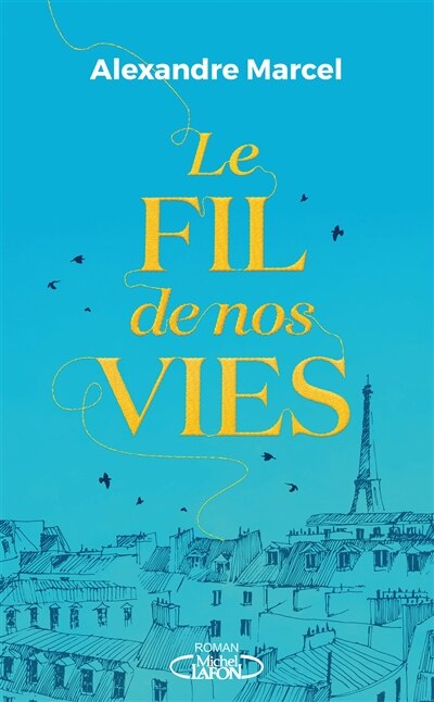 Front cover_Le fil de nos vies