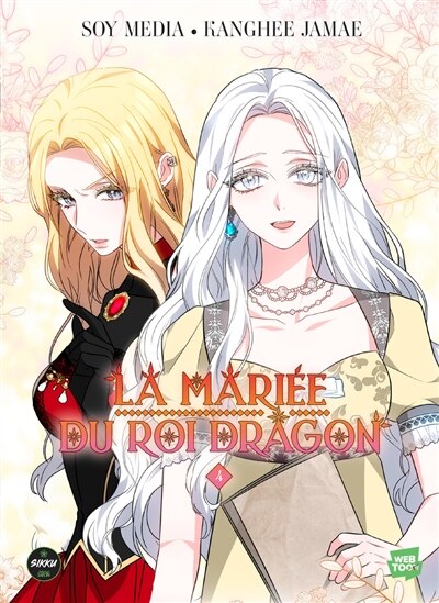 Couverture_La mariée du roi dragon, Vol. 4