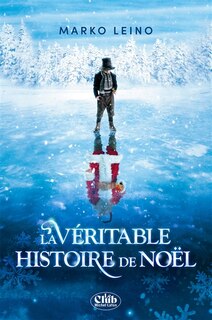 Front cover_La veritable histoire de Noël
