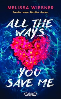 Front cover_All the ways you save me