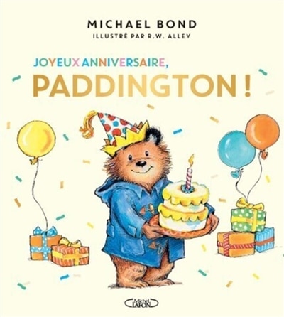 Couverture_Joyeux anniversaire Paddington !