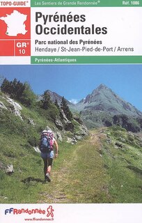 Front cover_Pyrénées occidentales : traversée des Pyrénées : Pays basque, Béarn, Parc national des Pyrénées