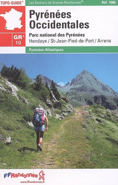 Front cover_Pyrénées occidentales : traversée des Pyrénées : Pays basque, Béarn, Parc national des Pyrénées