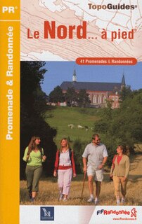 Front cover_Le Nord... à pied : 41 promenades & randonnées