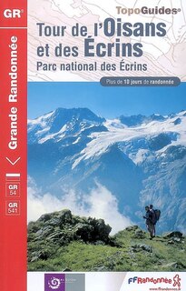 Front cover_Tour de l'Oisans et des Ecrins : parc national des Ecrins : plus de 10 jours de randonnée