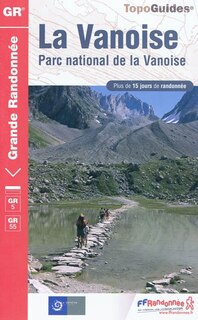 Front cover_La Vanoise, Parc national de la Vanoise : plus de 15 jours de randonnée