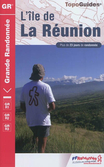 Couverture_L'île de La Réunion : plus de 23 jours de randonnée