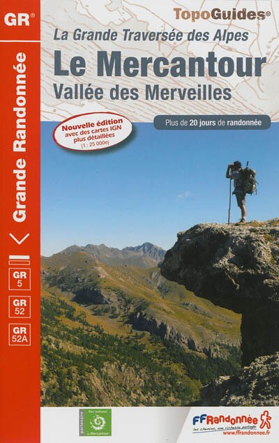 Couverture_Le Mercantour, Vallée des Merveilles : la grande traversée des Alpes