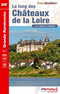Couverture_Le long des châteaux de la Loire