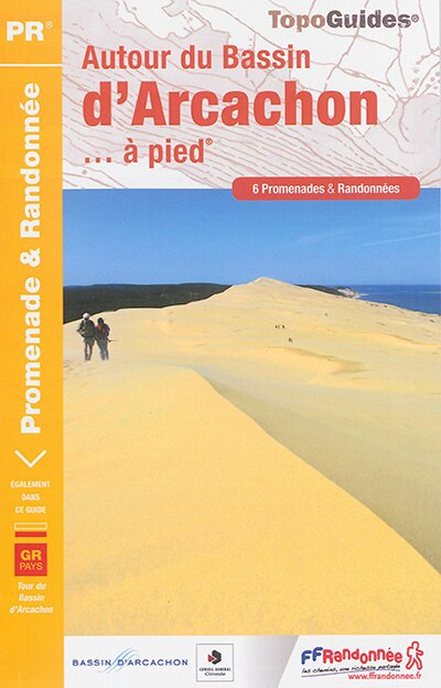 Couverture_Autour du bassin d'Arcachon... &agrave; pied