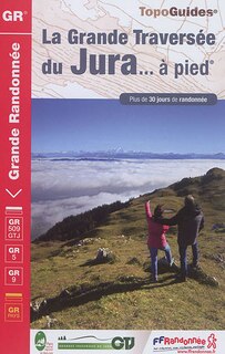 Front cover_La grande traversée du Jura... à pied