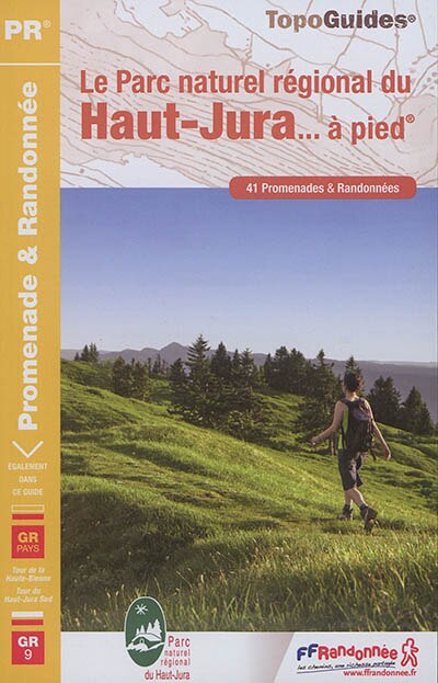 Couverture_Le parc naturel régional du Haut-Jura... à pied
