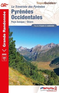Couverture_Pyrénées occidentales : Pays basque-Béarn, GR10 : plus de 15 jours de randonnée