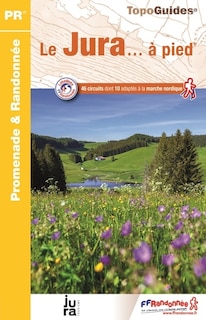 Couverture_Le Jura... &agrave; pied