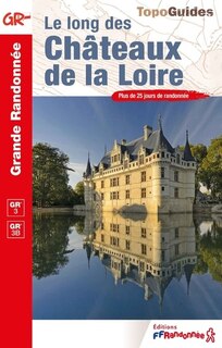 Couverture_Le long des châteaux de la Loire