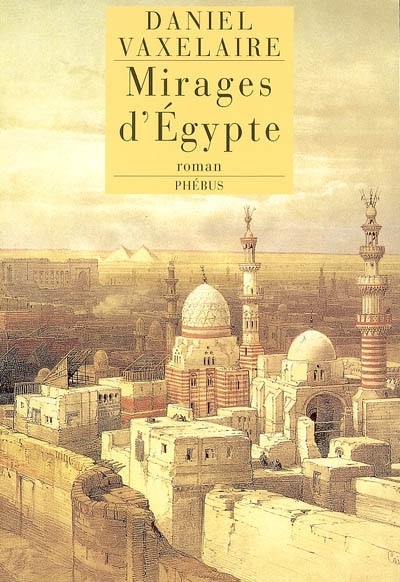 Couverture_Mirages d'Egypte : les murailles d'Alexandrie
