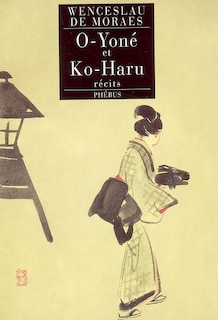 Front cover_O-Yone et Ko-Haru : r&eacute;cits