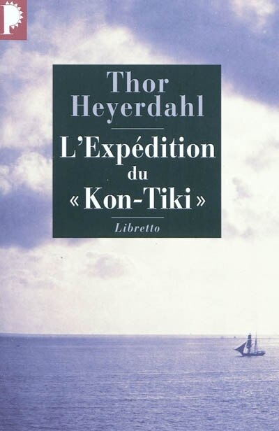 Front cover_L'expédition du Kon-Tiki : sur un radeau à travers le Pacifique