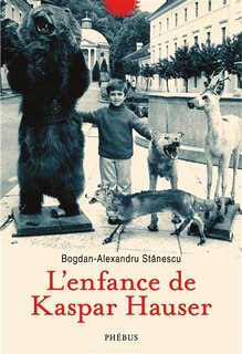 Couverture_L' enfance de Kaspar Hauser