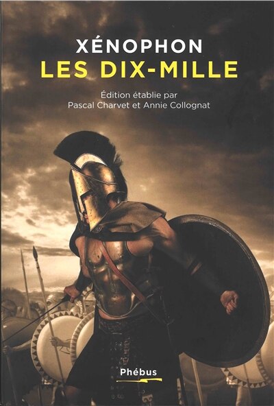 Couverture_Les Dix-Mille ou L'Anabase