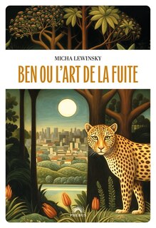Front cover_Ben ou L'art de la fuite
