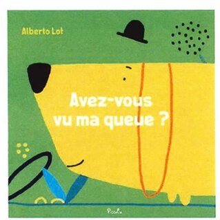 Front cover_Avez-vous vu ma queue ?