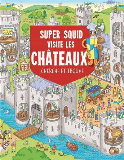 Front cover_Super Squid visite les châteaux