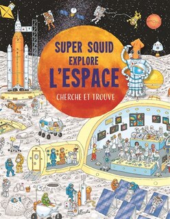 Front cover_Super Squid explore l'espace