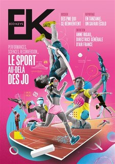 Front cover_Eco keys, n°6. Le sport au-delà des JO : performances, sciences, reconversion...