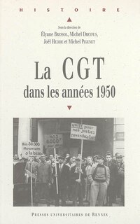 Couverture_La CGT dans les années 1950