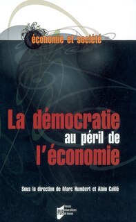 Couverture_La démocratie au péril de l'économie