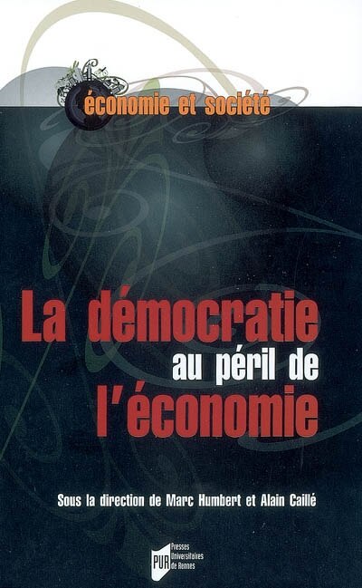 Couverture_La démocratie au péril de l'économie