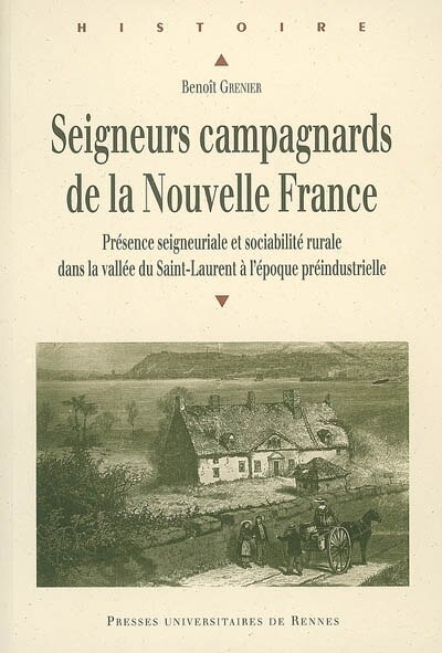 Couverture_Seigneurs campagnards de la Nouvelle France