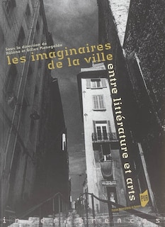 Couverture_Les imaginaires de la ville : entre littérature et arts
